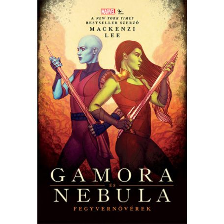 Gamora és Nebula - Fegyvernővérek