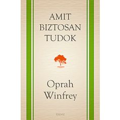 Amit biztosan tudok