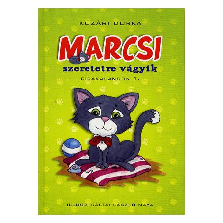 Marcsi szeretetre vágyik