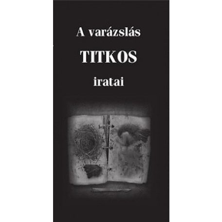 A varázslás titkos iratai