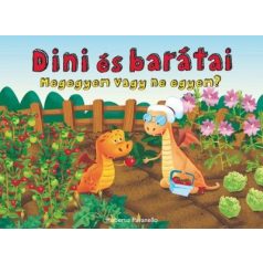 Dini és barátai 3: Megegyem vagy ne egyem?