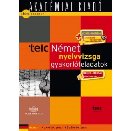 Telc Német nyelvvizsga gyakorlófeladatokkal + virtuális melléklet + letölthető hanganyag