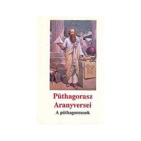 Püthagorasz Aranyversei - A püthagoreusok