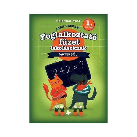 Jobb leszek matekból - 1. osztályosoknak