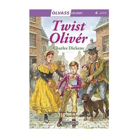 Olvass velünk! (4) - Twist Oliver