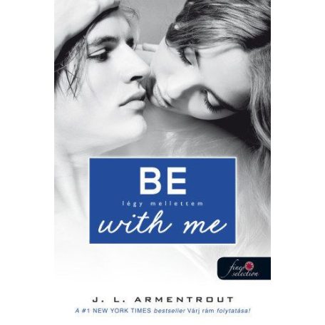 Be with me - Légy mellettem