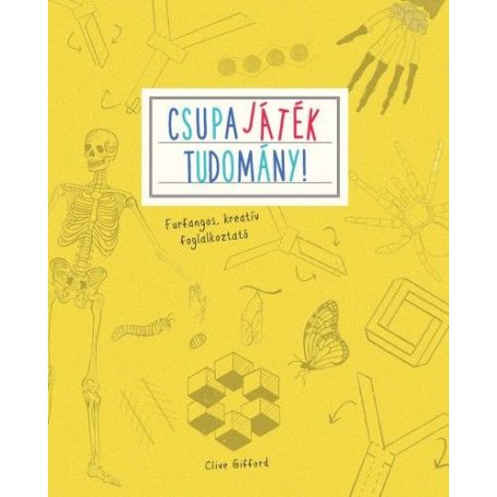 Csupajáték tudomány!