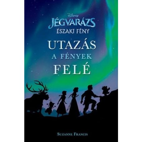 Jégvarázs: Északi fény - Utazás a fények felé