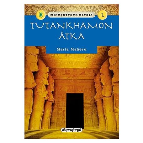 Mindentudók klubja - Tutankhamon átka