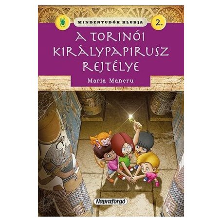 Mindentudók klubja - A torinói királypapirusz rejtélye