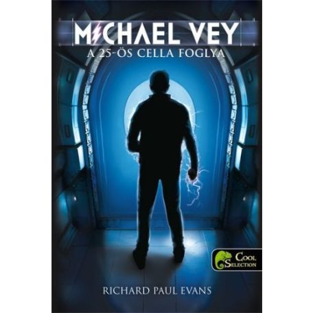 Michael Vey 1. A 25-ös cella foglya