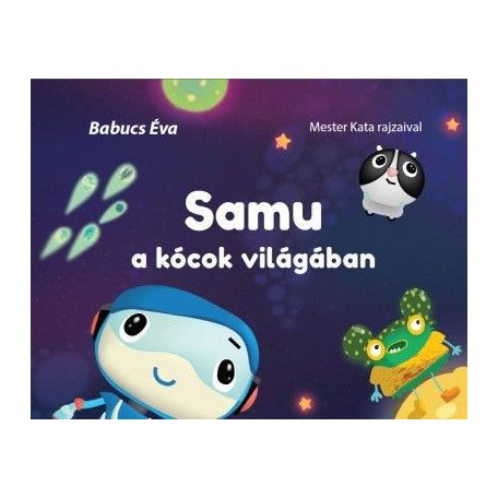 Samu a kócok világában