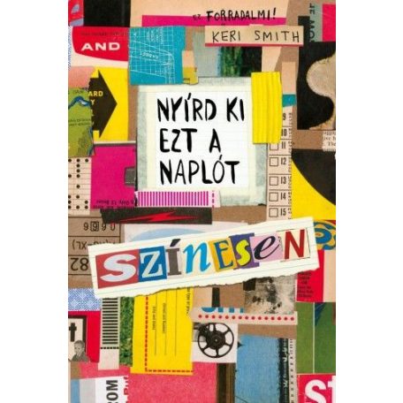 Nyírd ki ezt a naplót színesen