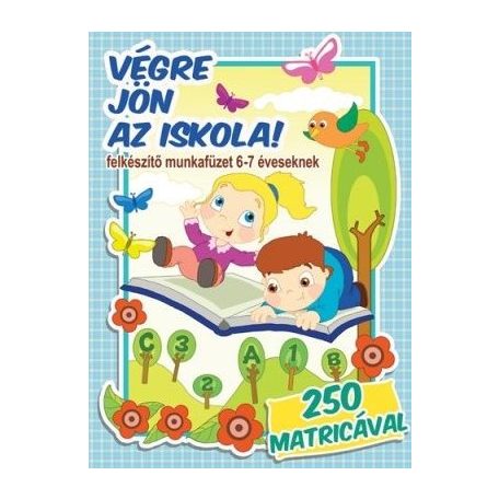 Végre jön az iskola!