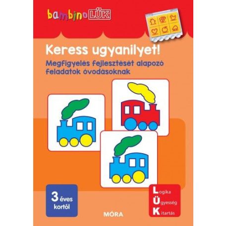 Keress ugyanilyet - BambinoLÜK