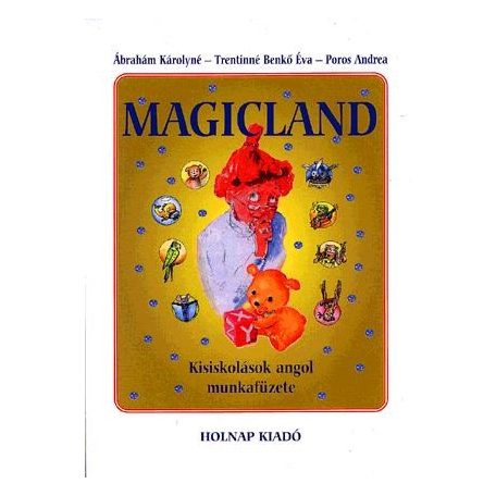 Magicland - Kisiskolások angol munkafüzete