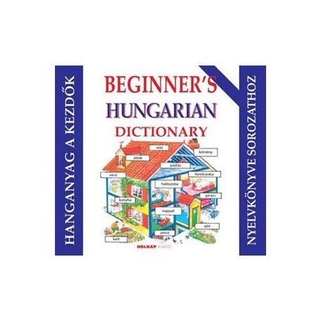 Kezdő magyar nyelvkönyv angoloknak (beginner's) -  hanganyag