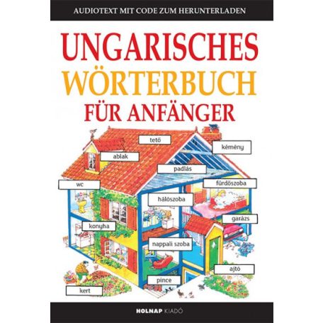 Kezdők magyar nyelvkönyve németeknek - Hanganyag letöltő kóddal