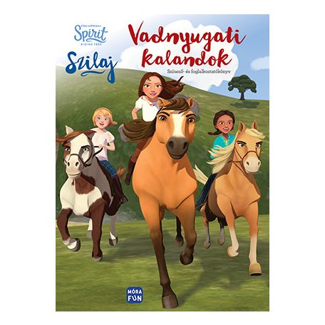 Szilaj - Vadnyugati kalandok