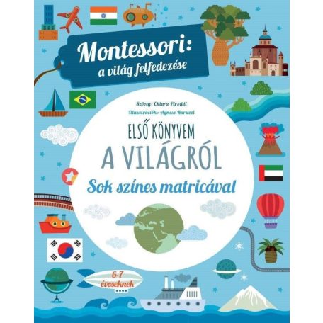 Montessori: a világ felfedezése - Első könyvem a világról