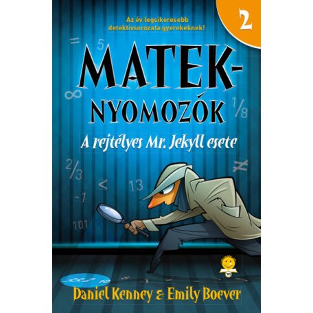 A rejtélyes Mr. Jekyll esete - Mateknyomozók 2.