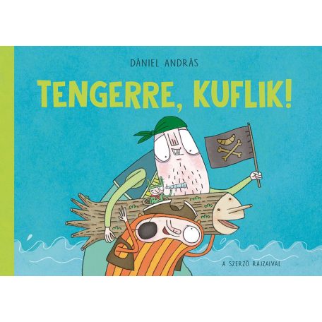 Tengerre, kuflik!