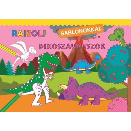 Rajzolj sablonokkal - Dinoszauruszok