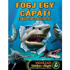 Fogj egy cápát! - És más tengeri őslényeket