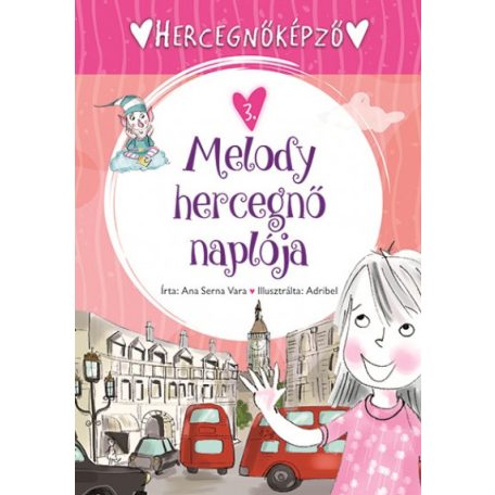 Melody hercegnő naplója