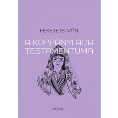 A koppányi aga testamentuma