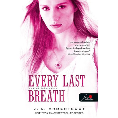 Every Last Breath - Utolsó lélegzetig - Komor elemek 3.