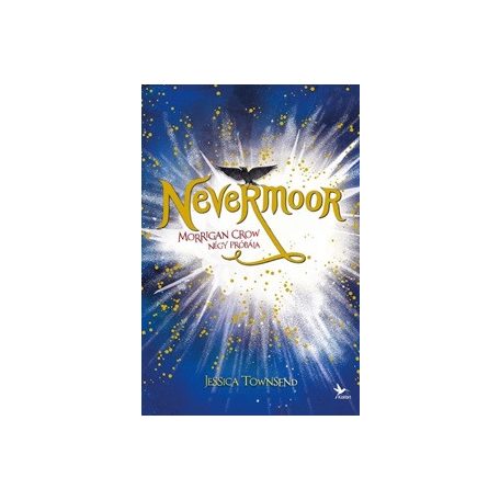 Nevermoor 1. - Morrigan Crow négy próbája