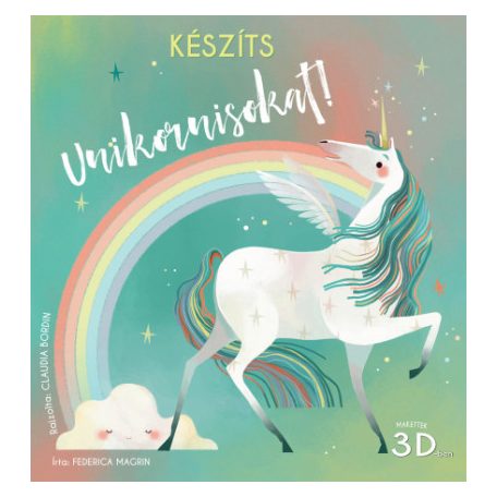 Készíts unikornisokat! - Makettek 3D-ben