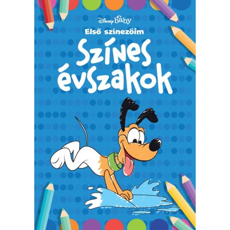 Disney Baby - Első színezőim - Színes évszakok