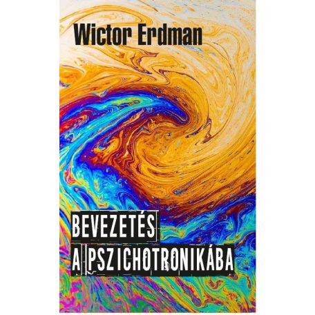 Bevezetés a pszichotronikába