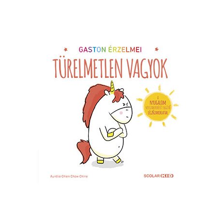 Gaston érzelmei - Türelmetlen vagyok