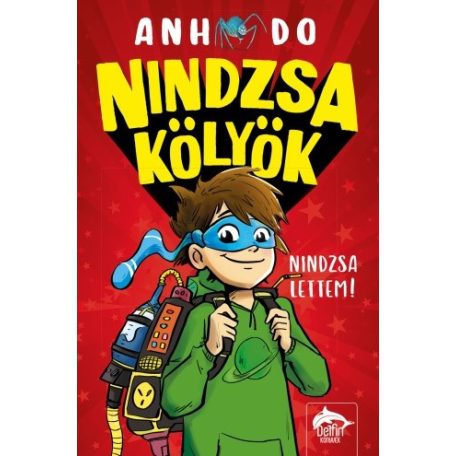 Nindzsa kölyök – Nindzsa lettem!