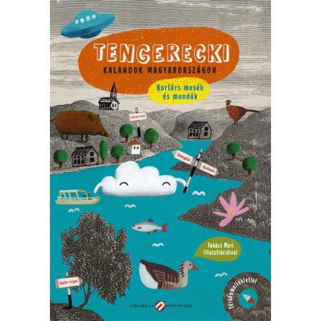 Tengerecki - kalandok Magyarországon