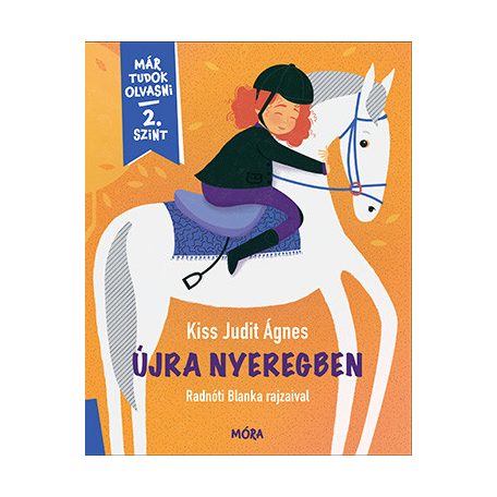 Újra nyeregben