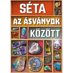 Séta az ásványok között