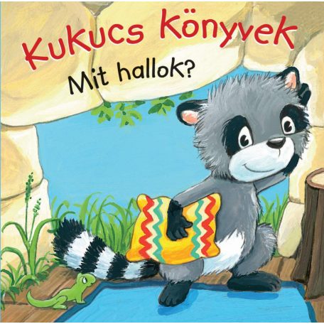 Kukucs Könyvek - Mit hallok?