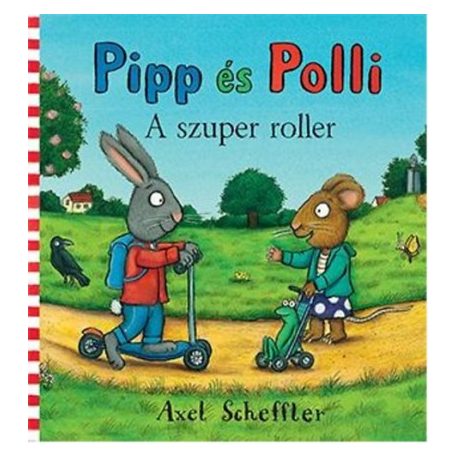 Pipp és Polli - A szuper roller (lapozó)