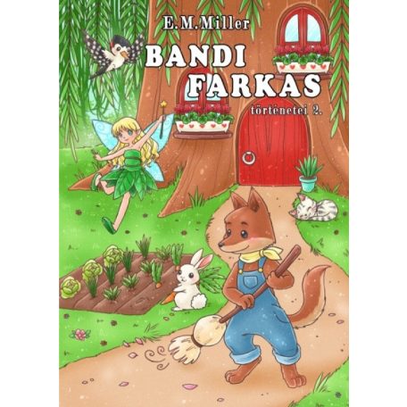 Bandi farkas történetei 2.