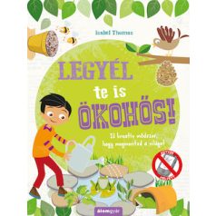 Legyél te is ökohős!