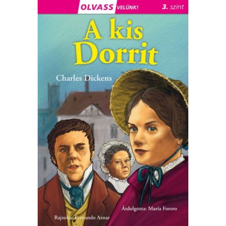 Olvass velünk! (3) - A kis Dorrit