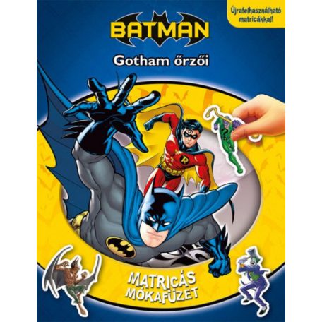 Matricás mókafüzet - Batman: Gotham őrzői