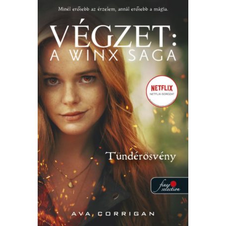 Tündérösvény (Végzet: A Winx Saga 1.)