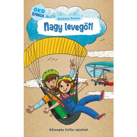 Nagy levegőt! - Ökobanda 2.