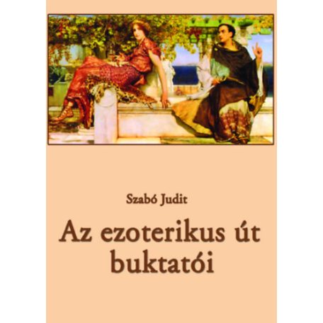 Az ezoterikus út buktatói