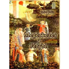 Megérkezés a Fénybe